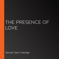 The Presence of Love