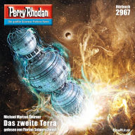 Perry Rhodan 2967: Das zweite Terra: Perry Rhodan-Zyklus 
