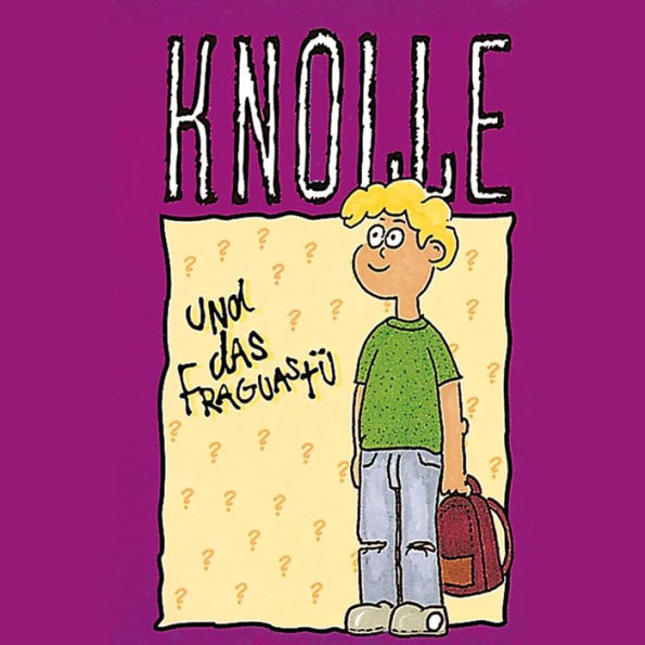 01: Knolle und das Fraguastü: Hörspiel über den König Josia