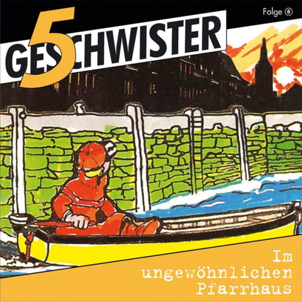 08: Im ungewöhnlichen Pfarrhaus (Abridged)