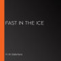 Fast in the Ice