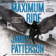 The Angel Experiment (Maximum Ride Series #1)