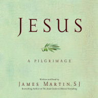 Jesus: A Pilgrimage