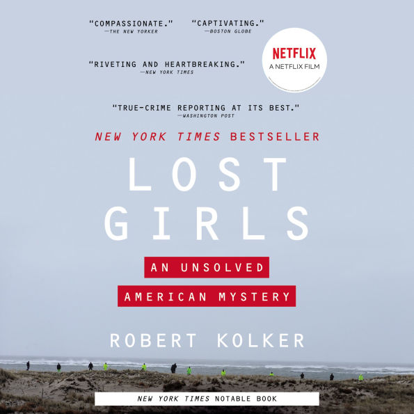 Lost Girls: An American Mystery