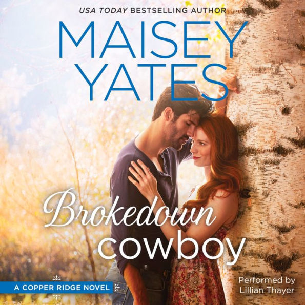 Brokedown Cowboy (Copper Ridge: The Garretts Series #2)