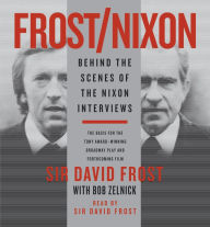 Frost/Nixon: Behind the Scenes of the Nixon Interview (Abridged)