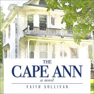 The Cape Ann: A Novel