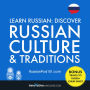 Learn Russian: Discover Russian Culture & Traditions