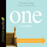 One in a Million: Journey to Your Promised Land