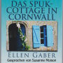 Das Spuk-Cottage in Cornwall