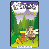 08: Hoch in die Luft: Balduin der Regenwurm (Abridged)