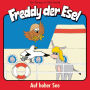 10: Auf hoher See: Freddy der Esel (Abridged)