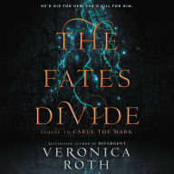 The Fates Divide (Carve the Mark Series #2)