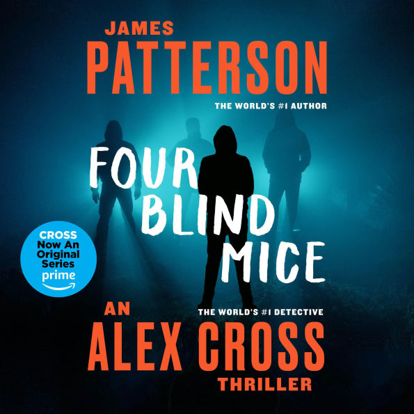 Four Blind Mice (Alex Cross Series #8)