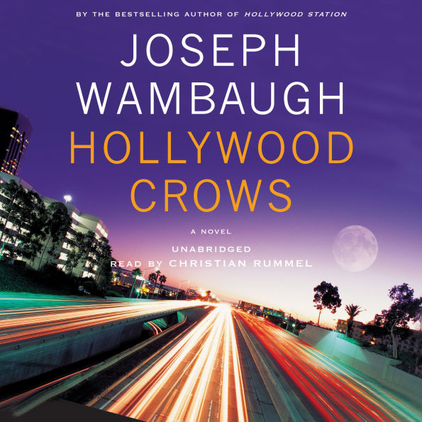 Hollywood Crows: A Novel