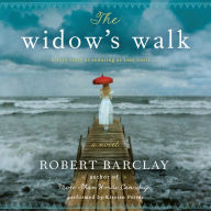 The Widow's Walk: A Novel