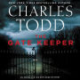 The Gate Keeper (Inspector Ian Rutledge Series #20)