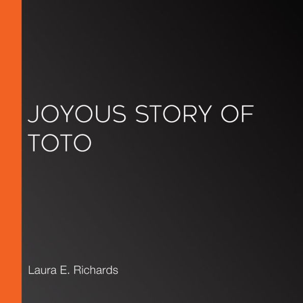 Joyous Story of Toto