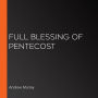 Full Blessing of Pentecost