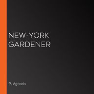 New-York Gardener