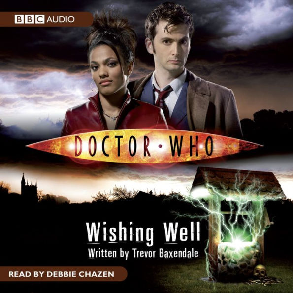 Doctor Who: Wishing Well (Abridged)