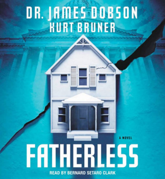 Fatherless: A Novel