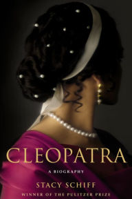 Cleopatra: A Life