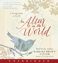 An Altar in the World: A Geography of Faith