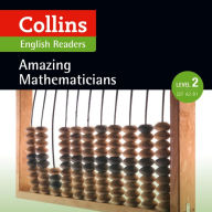 Amazing Mathematicians: A2-b1 (Collins Amazing People ELT Readers)