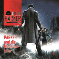 Butler Parker, Folge 3: Parker und die Mädchenkiller