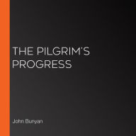 Pilgrim's Progress, The (version 2)