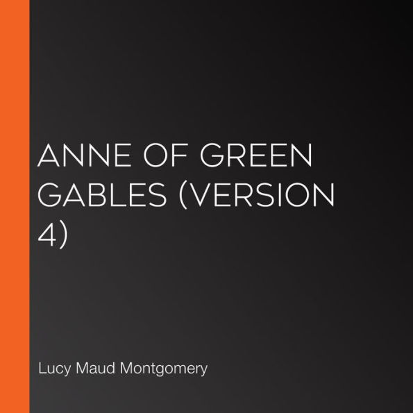 Anne of Green Gables (version 4)