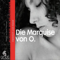 Die Marquise von O. (Abridged)