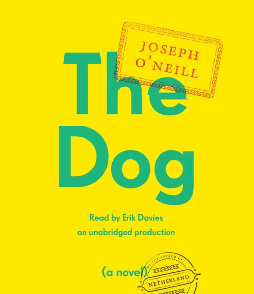 The Dog: A Novel