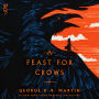 A Feast for Crows (A Song of Ice and Fire #4)