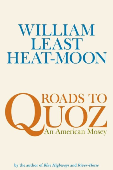 Roads to Quoz: An American Mosey