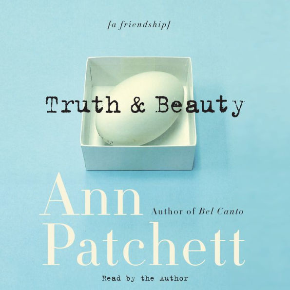 Truth and Beauty: A Friendship