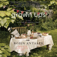 The Grown Ups: A Novel