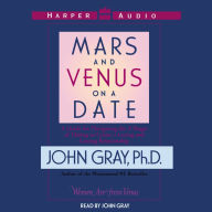 Mars and Venus on a Date (Abridged)