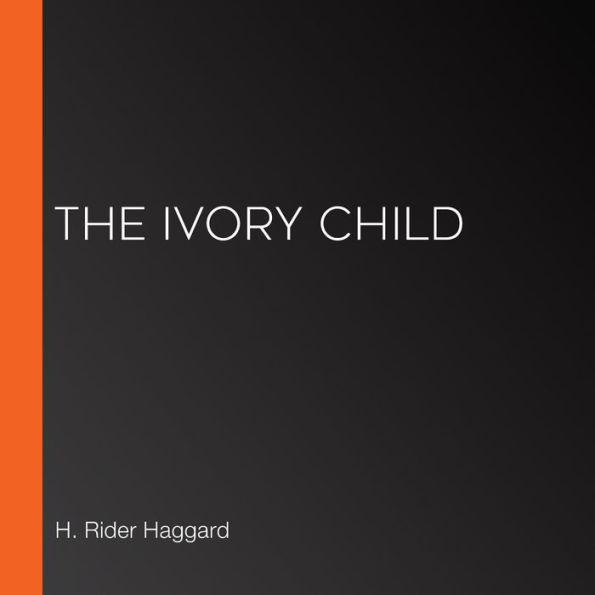 The Ivory Child