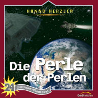 24: Die Perle der Perlen: Weltraum-Abenteuer (Abridged)