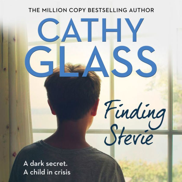 Finding Stevie: A dark secret. A child in crisis.
