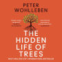 The Hidden Life of Trees