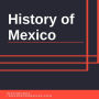 History of Mexico