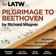 A Pilgrimage to Beethoven