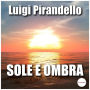 Sole e ombra