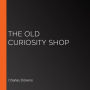 The Old Curiosity Shop