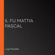 Il fu Mattia Pascal