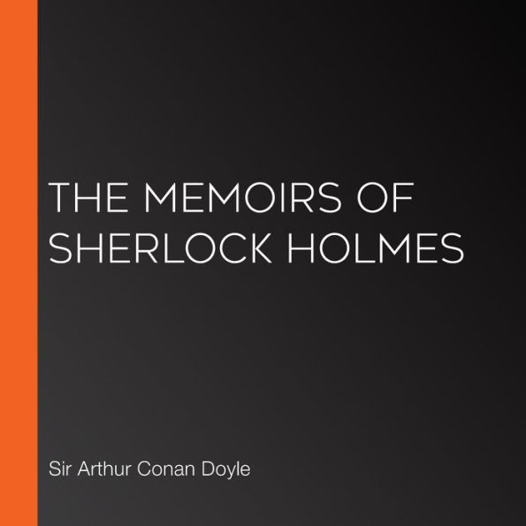 Memoirs of Sherlock Holmes, The (version 2)