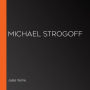 Michael Strogoff